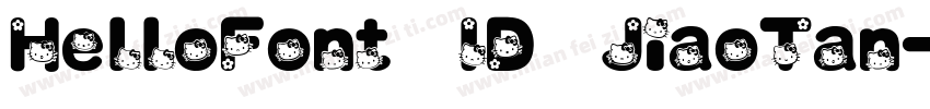 HelloFont ID JiaoTan字体转换
